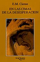 EN LAS CIMAS DE LA DESESPERACION FAB-287 | 9788483831410 | CIORAN, E.M.