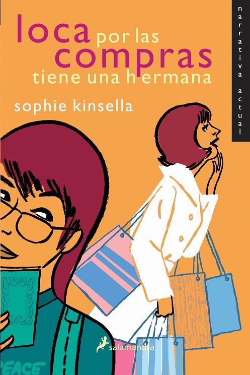 LOCA POR LAS COMPRAS TIENE UNA HERMANA | 9788478889426 | KINSELLA, SOPHIE