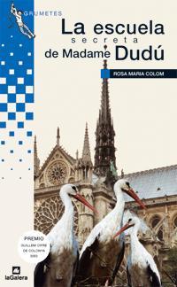 ESCUELA SECRETA DE MADAME DUDU,LA | 9788424631727 | COLOM,ROSA MARIA