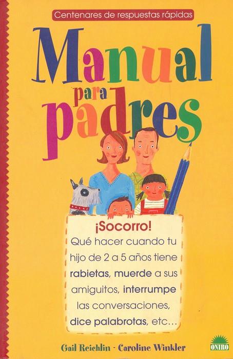 MANUAL PARA PADRES. CENTENARES DE RESPUESTAS RAPIDAS | 9788497540216 | REICHLIN, G. Y WINKLER, C.