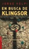 BUSCA DE KLINGSOR, EN | 9788432216091 | VOLPI, JORGE