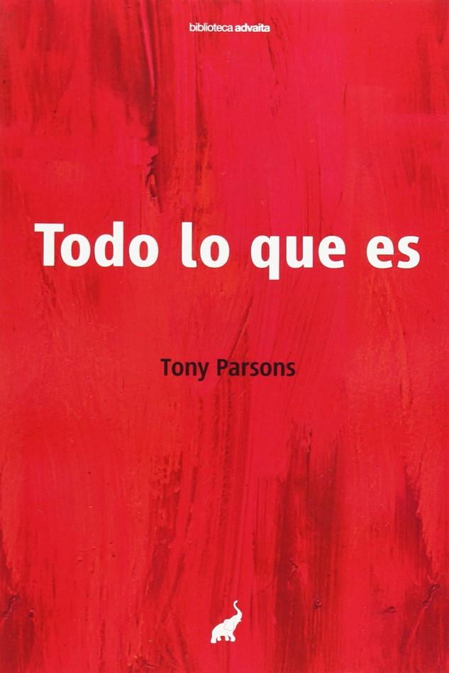 TODO LO QUE ES | 9788493766795 | PARSONS, TONY