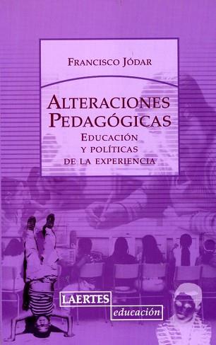 ALTERACIONES PEDAGOGICAS | 9788475846095 | JÓDAR, FRANCISCO