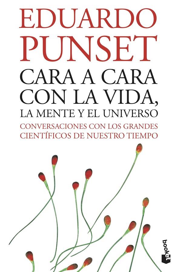 CARA A CARA CON LA VIDA, LA MENTE Y EL UNIVERSO | 9788423338009 | PUNSET, EDURDO