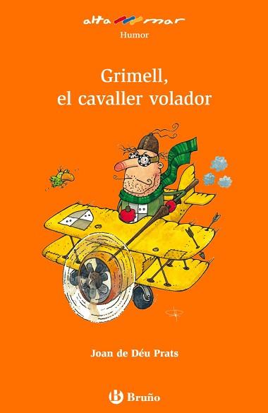 GRIMELL, EL CAVALLER VOLADOR, ESO, 1 CICLO | 9788421665435 | PRATS I PIJOAN, JOAN DE DEU (1962- ) [VER TITULOS]