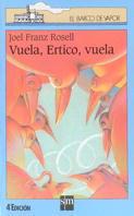 VUELA ERTICO VUELA | 9788434852686 | FRANZ ROSELL, JOEL