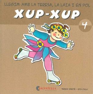 LLEGIM AMB LA TERESA,LA LAIA I EN POL XUP-XUP 4 | 9788484125723