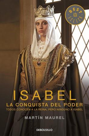 ISABEL, LA CONQUISTA DEL PODER | 9788490622285 | MAUREL,MARTIN