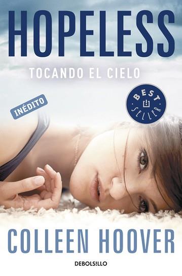 HOPELESS. TOCANDO EL CIELO | 9788490326244 | HOOVER,COLLEEN