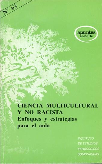 CIENCIA MULTICULTURAL Y NO RACISTA | 9788427711853 | IBAñEZ ORCAJO, Mª TERESA/MARCO STIFEL, BERTA