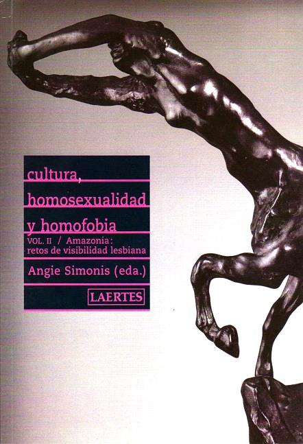 CULTURA HOMOSEXUALIDAD Y  HOMOFOBIA VOL.II | 9788475845968 | SIMONIS, ANGIE