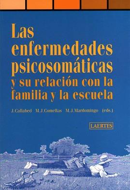 ENFERMEDADES PSICOLOGICAS, LAS (REL FAMILIA Y ESC) | 9788475843285 | CALLABED, J   COMELLAS, J.M.