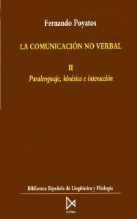 COMUNICACION NO VERBAL,LA(TOMO II) | 9788470902819 | POYATOS,FERNANDO