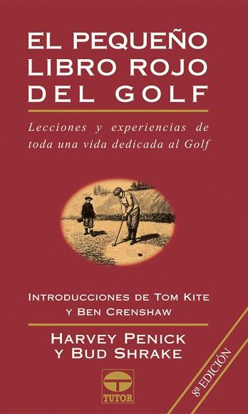 PEQUE¥O LIBRO ROJO DEL GOLF | 9788479021856 | PENICK, HARVEY