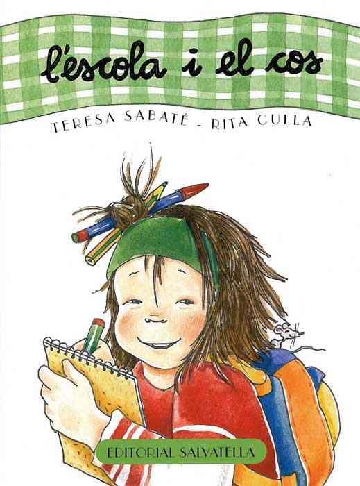 ESCOLA I EL COS L' LLETRA LLIGADA I PAL | 9788484123859 | SABATE TERESA