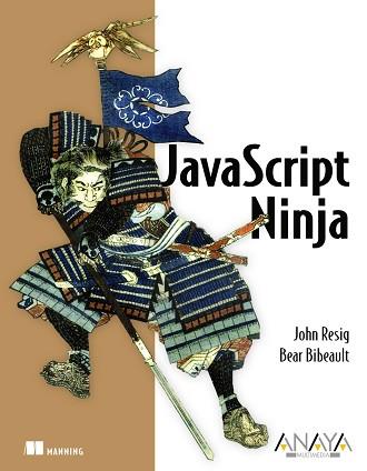 JAVASCRIPT NINJA | 9788441533974 | RESIG, JOHN/BIBEAULT, BEAR