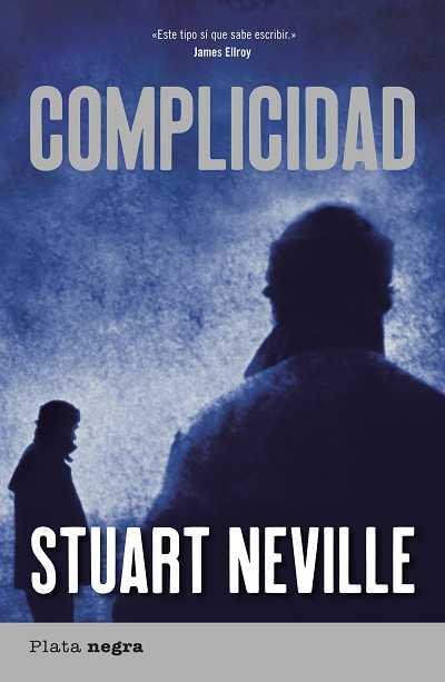 COMPLICIDAD | 9788492919086 | NEVILLE, STUART