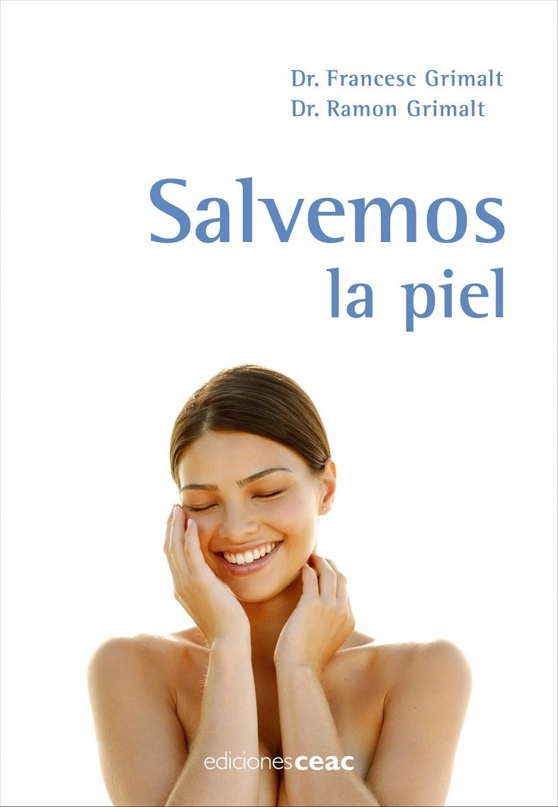 SALVEMOS LA PIEL | 9788432917950 | FRANCESC Y RAMON GRIMALT