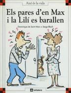 PARES D'EN MAX I LA LILI ES BARALLEN | 9788424644109 | SAINT MARS, DOMINIQUE DE