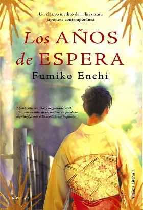 AÑOS DE ESPERA | 9788420663722 | ENCHI, FUMIKO