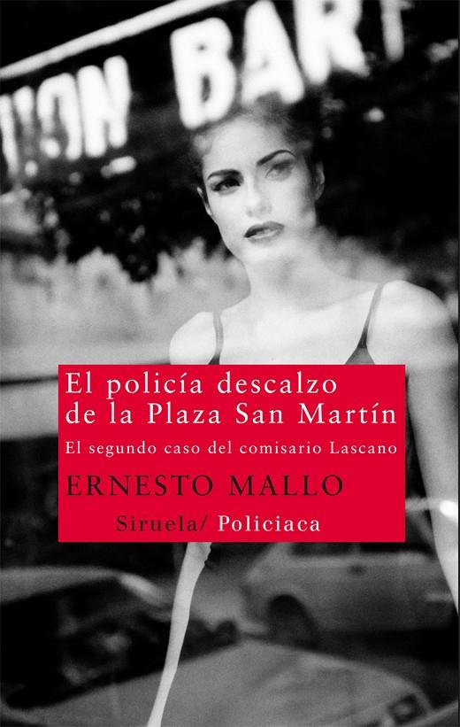 POLICIA DESCALZO DE LA PLAZA SAN MARTIN NT-208 | 9788498416121 | MALLO, ERNESTO