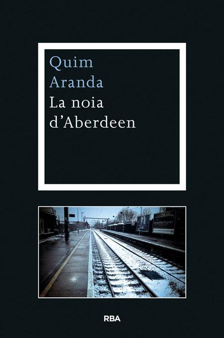 NOIA D'ABERDEEN | 9788482646688 | ARANDA, QUIM