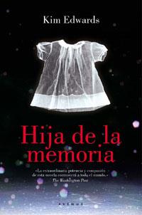 HIJA DE LA MEMORIA | 9788479011161 | EDWARDS KIM