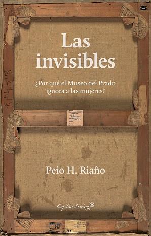 LAS INVISIBLES | 9788412135411 | H. RIAÑO, PEIO