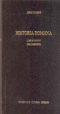 VOL. 325 - HISTORIA ROMANA. LIBROS I-XXXV | 9788424927288 | CASIO, DION