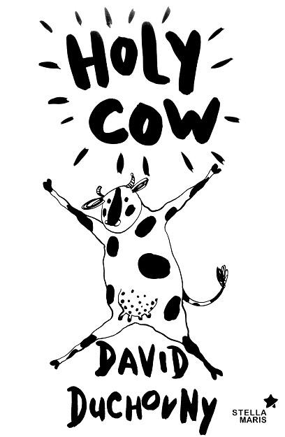 HOLY COW | 9788416541317 | DUCHOVNY, DAVID