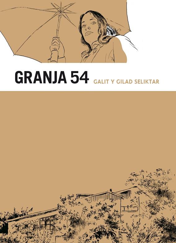 GRANJA 54 | 9788492769964 | GALIT SELIKTAR-GILAD SELIKTAR