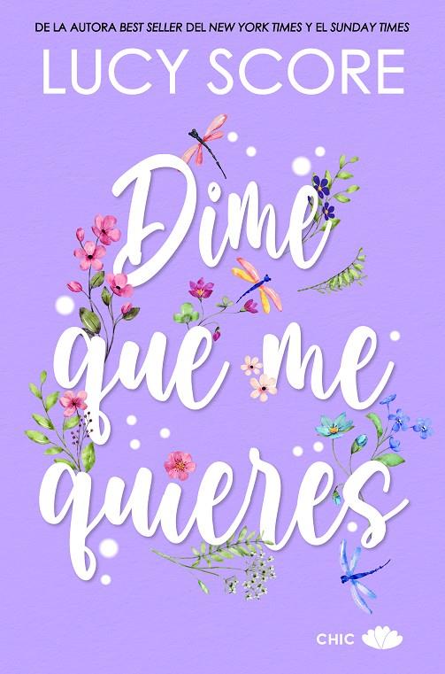 DIME QUE ME QUIERES | 9788419702265 | SCORE, LUCY