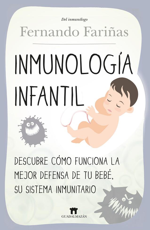 INMUNOLOGÍA INFANTIL | 9788417547158 | FERNANDO FARIÑAS