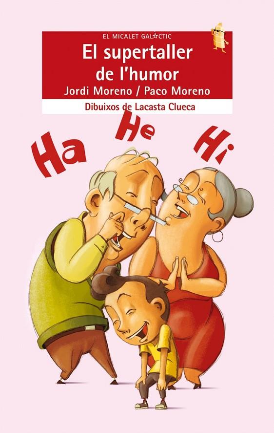 SUPERTALLER DE L'HUMOR, EL | 9788498242522 | MORENO, JORDI/MORENO, PACO