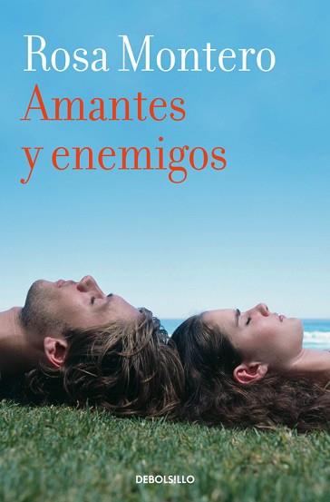 AMANTES Y ENEMIGOS | 9788490629284 | MONTERO,ROSA