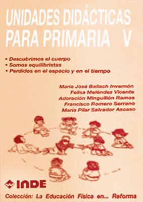 UNIDADES DIDACTICAS PARA PRIMARIA V | 9788487330520 | BAILACH INVERNON, MARIA JOSE