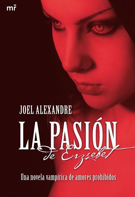 PASION DE ERZSEBET | 9788427035201 | JOEL ALEXANDRE