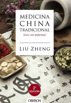 MEDICINA CHINA TRADICIONAL | 9788441537408 | ZHENG, LIU