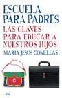 ESCUELA PARA PADRES | 9788434453234 | COMELLAS, M JESUS