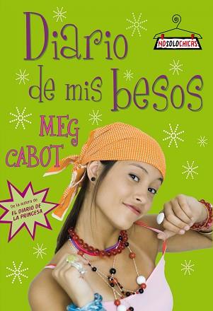 DIARIO DE MIS BESOS | 9788408086048 | MEG CABOT