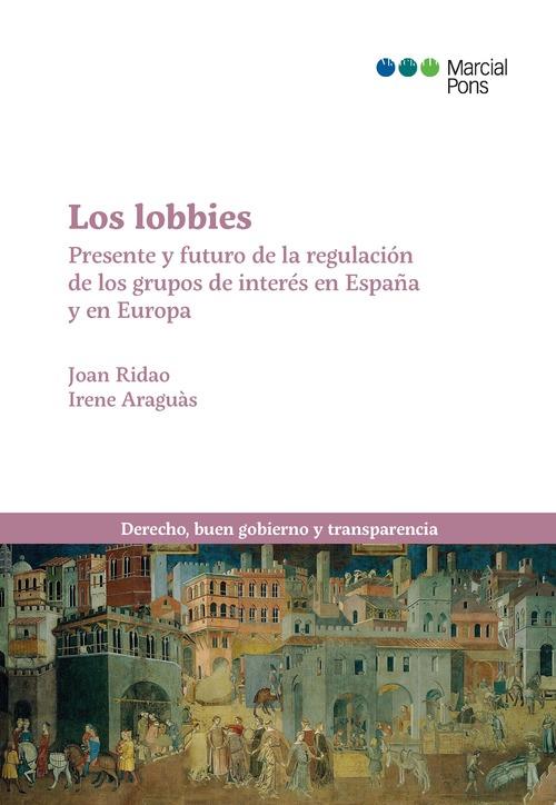 LOS LOBBIES | 9788413816456 | RIDAO, JOAN / ARAGUÀS GALCERÀ, IRENE