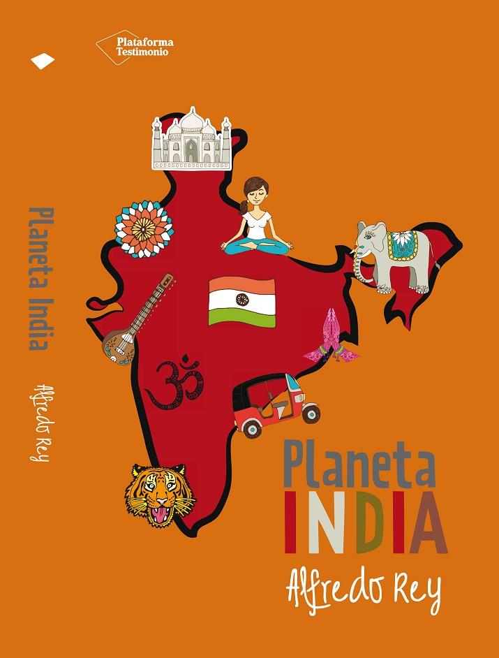 PLANETA INDIA | 9788416096787 | REY, ALFREDO