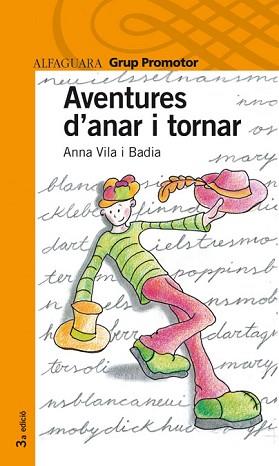 AVENTURES D'ANAR I TORNAR | 9788484355106 | VILA, ANNA (1949- )