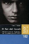 SOT DEL CAVALL, EL -PREMI CIUTAT DE BADALONA NARRATIVA 2002- | 9788466402835 | CREUS, TON