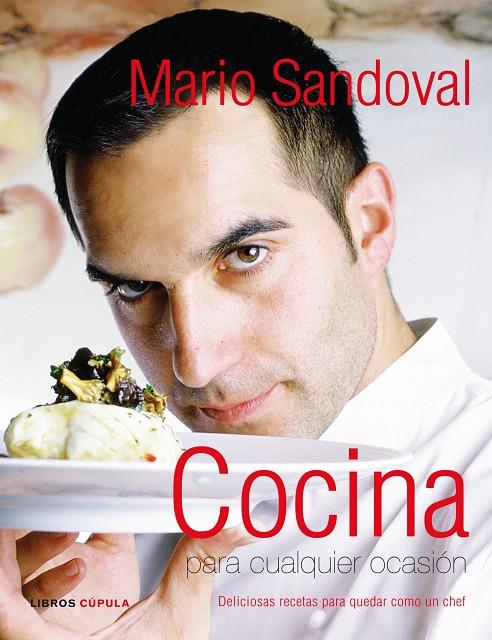 COCINA PARA CUALQUIER OCASION | 9788448048099 | MARIO SANDOVAL HUERTAS