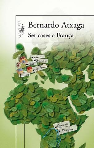 SET CASES A FRANÇA | 9788420422992 | BERNARDO ATXAGA