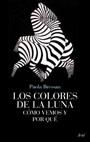 LOS COLORES DE LA LUNA | 9788434453746 | BRESSAN, PAOLA