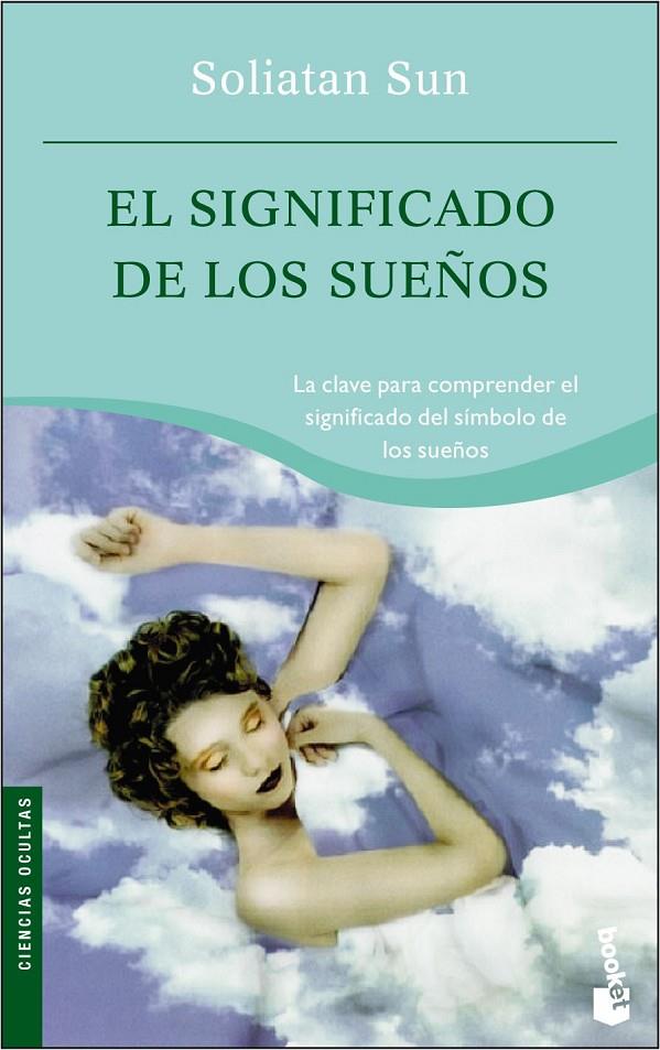 EL SIGNIFICADO DE LOS SUEÑOS (NF) | 9788427032651 | SOLIATAN SUN