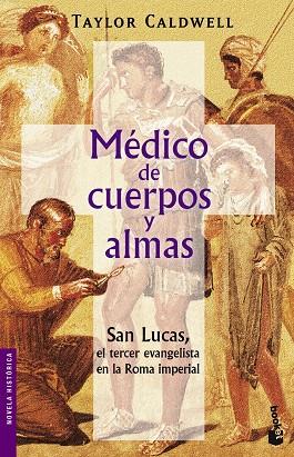 MEDICO DE CUERPOS Y ALMAS (NF) | 9788427032026 | CALWELL, TAYLOR