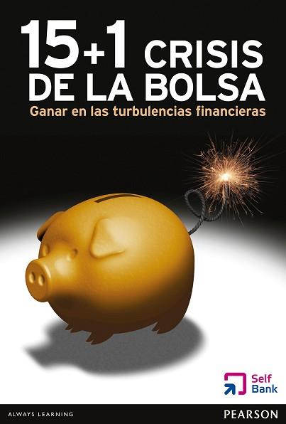 15+1 CRISIS DE LA BOLSA | 9788415552185 | SELF TRADE BANK